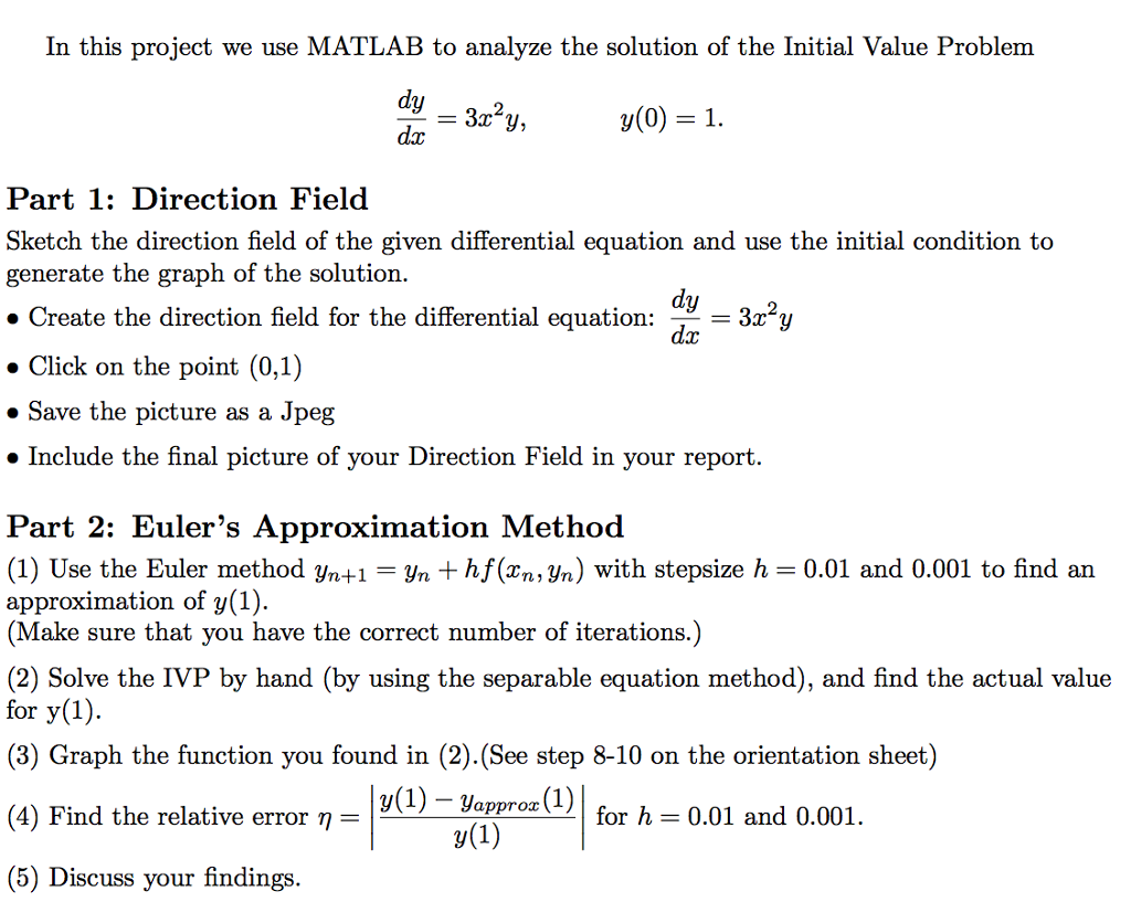 Solved In this project we use MATLAB to analyze the solution | Chegg.com