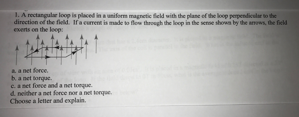 Solved A rectangular loop is placed in a uniform magnetic | Chegg.com