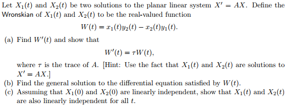 Solved Let Xi(t) and X2(t) be two solutions to the planar | Chegg.com