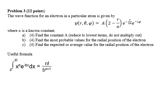 Solved Problem 3 (12 points) The wave function for an | Chegg.com