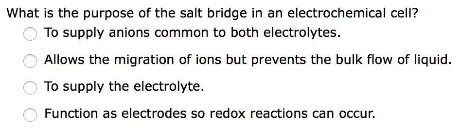 solved-what-is-the-purpose-of-the-salt-bridge-in-an-chegg