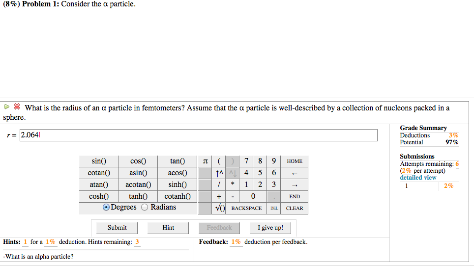 Solved Consider the alpha particle. What is the radius of | Chegg.com