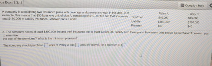 Solved A company is considering two insurance plans with | Chegg.com