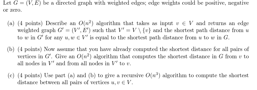 Solved Let G = (V, E) be a directed graph with weighted | Chegg.com