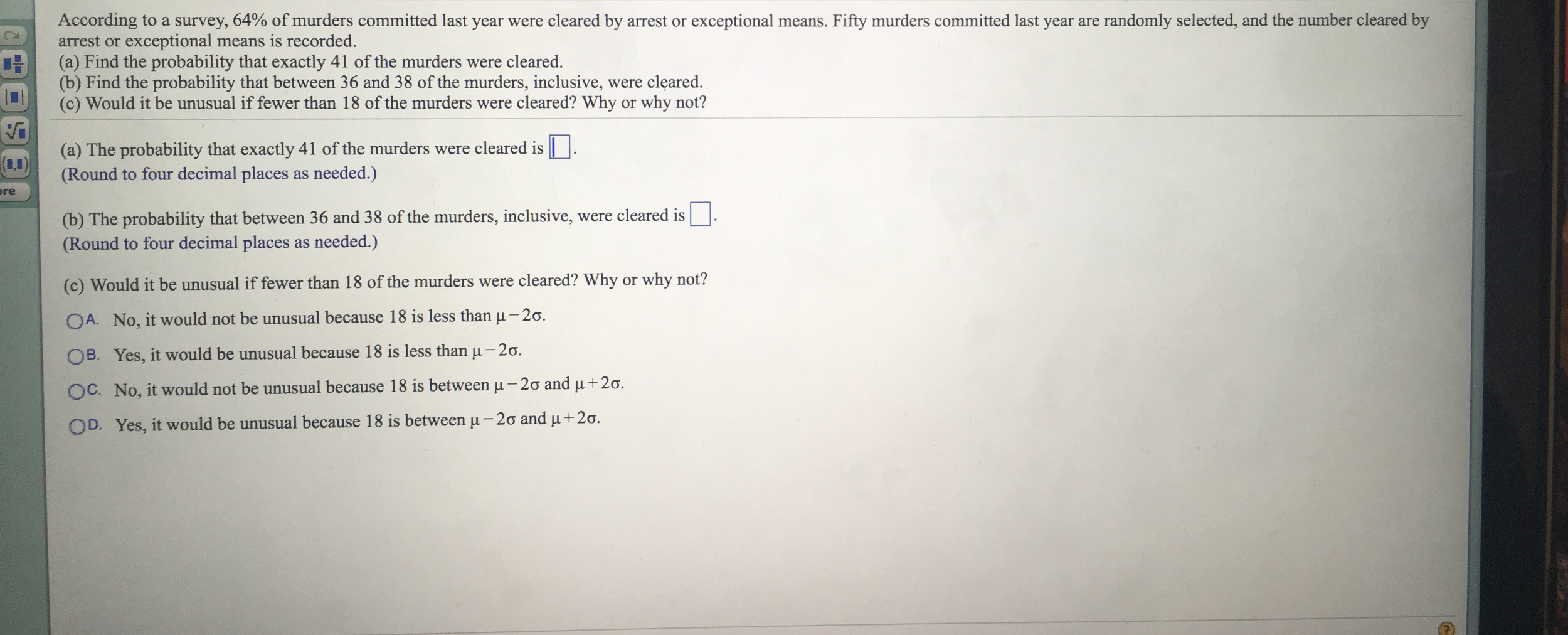 Solved According To A Survey 64 Of Murders Committed Last Chegg