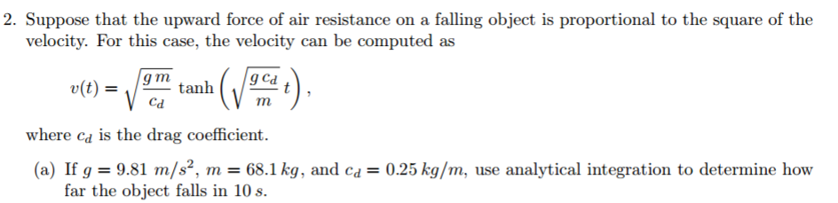 Solved Suppose that the upward force of air resistance on a | Chegg.com