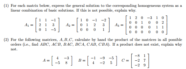 Solved (1) For each matrix below, express the general | Chegg.com