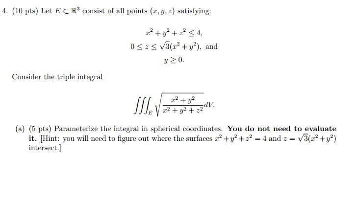 Solved Let E subset R^3 consist of all points (x, y, z) | Chegg.com