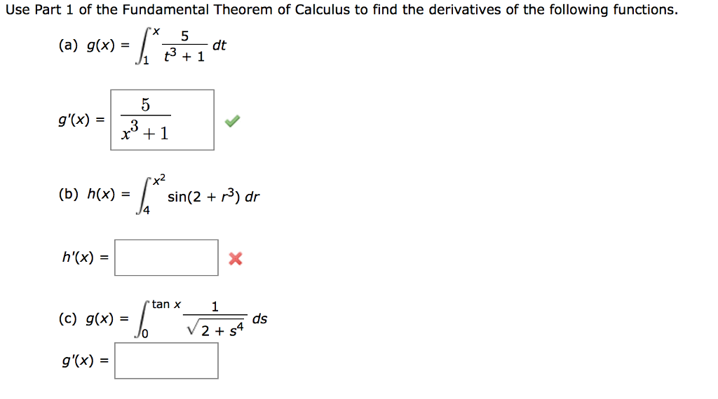 Solved Use Part 1 of the Fundamental Theorem of Calculus to | Chegg.com