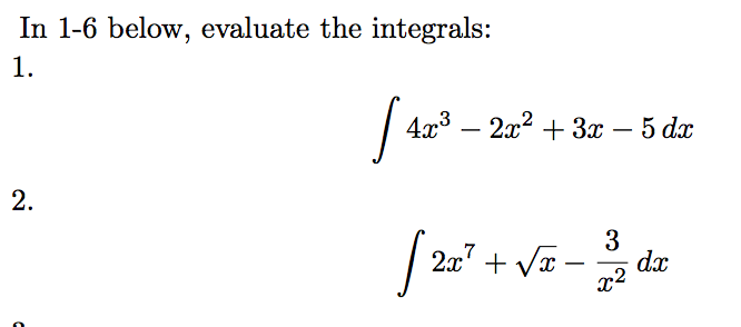 Solved In Evaluate The Integrals Integral 4x 3 2x 2