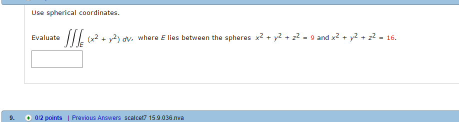 solved-use-spherical-coordinates-evaluate-triple-chegg