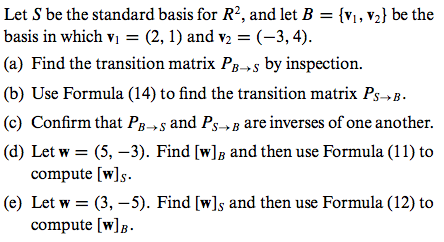 Solved Let S be the standard basis for R^2, and let B = {v1, | Chegg.com