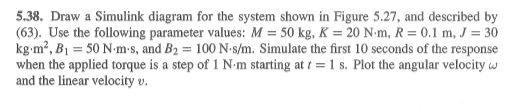 Solved 5.38. Draw a Simulink diagram for the system shown in | Chegg.com