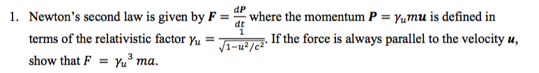 Solved 1 Newton s Second Law Is Given By F DP dt Where Chegg