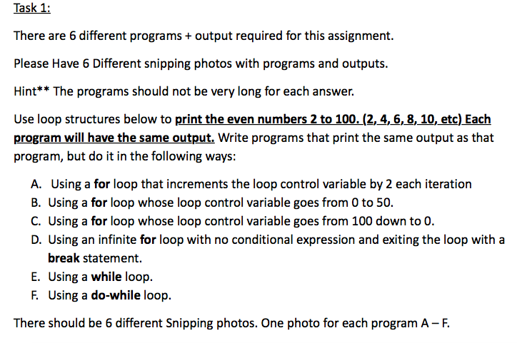 Solved Task 1: There are 6 different programs+ output | Chegg.com