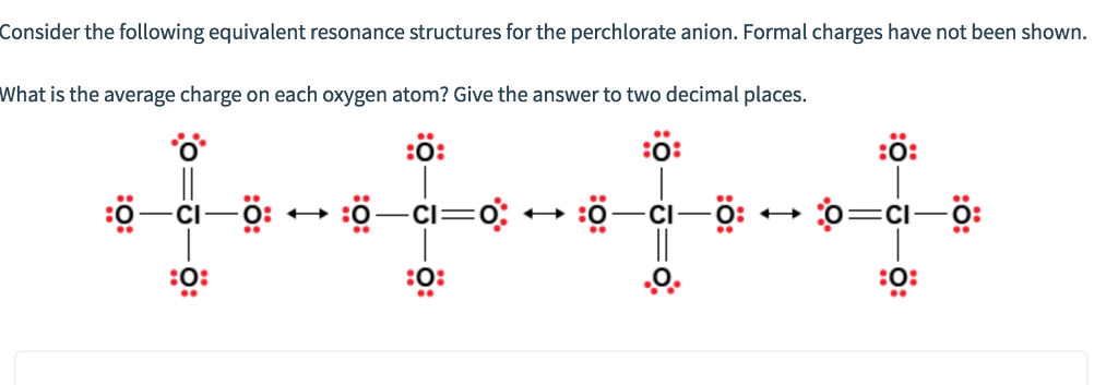 Solved: Consider The Following Equivalent Resonance Struct... | Chegg.com
