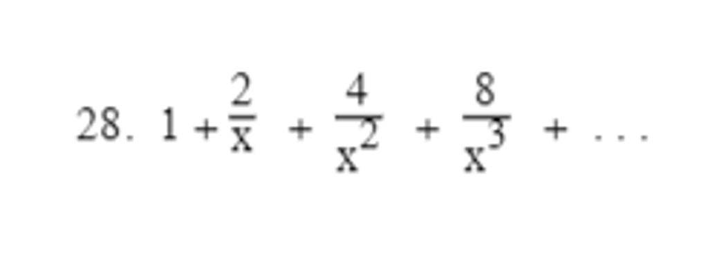 Solved Find All Values Of X For Which The Geometric | Chegg.com