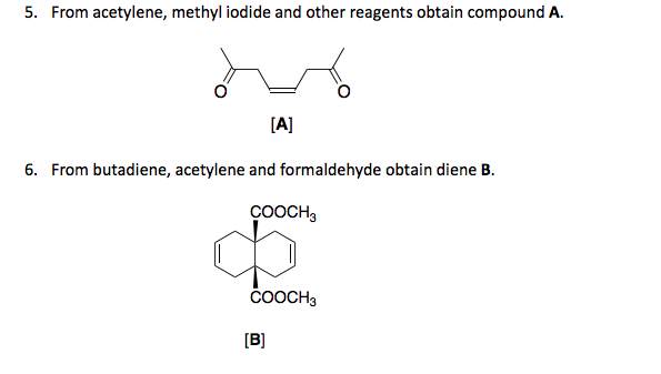 Solved 5. From acetylene, methyl iodide and other reagents | Chegg.com