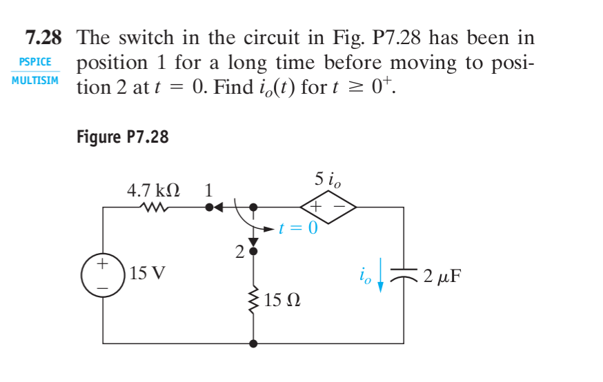 Solved The switch in the circuit in Fig. P7.28 has been in | Chegg.com