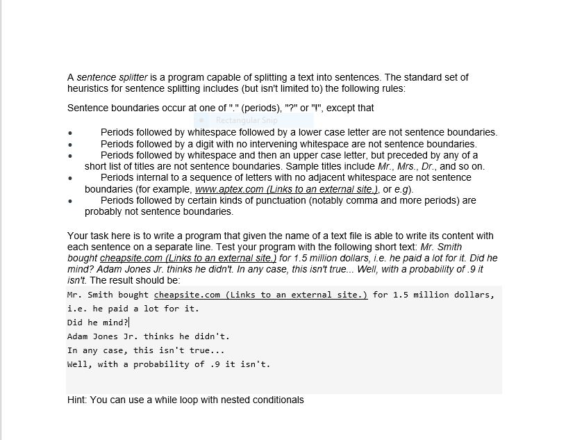 Solved A sentence splitter is a program capable of splitting | Chegg.com