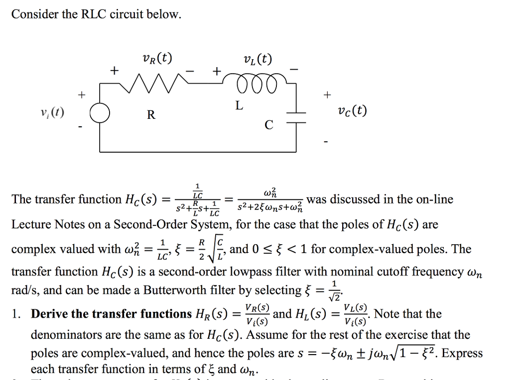 Solved Consider the RLC circuit below. VR(t) VL(t) vc(t) 2 | Chegg.com