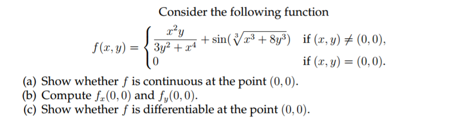 Solved Consider the following function (a) Show whether f | Chegg.com