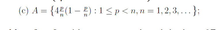 Solved Find supremum and infinimum with proof A = {4 p/n (1 | Chegg.com