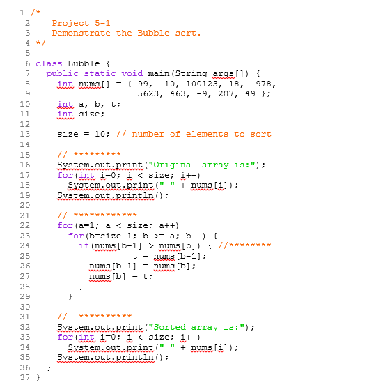 Solved In JAVA: Below Is A Listing Of A Bubble Sort. A. | Chegg.com