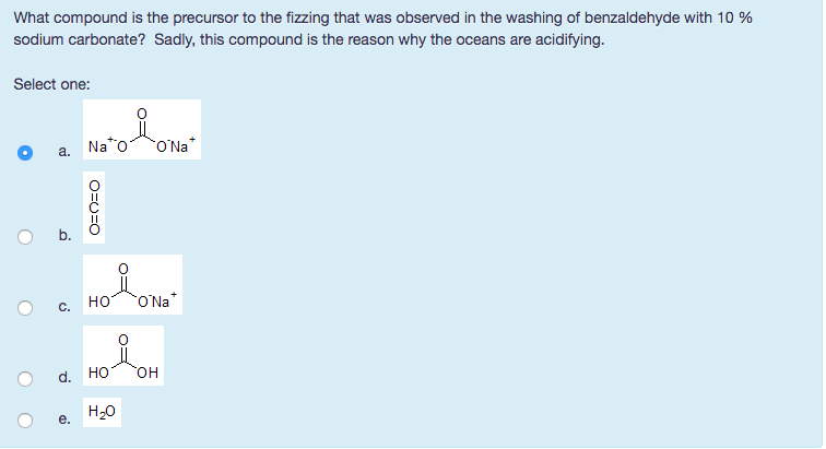 Solved What compound is the precursor to the fizzing that | Chegg.com