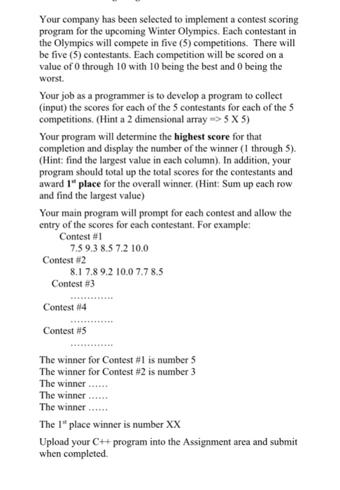 Solved has been selected to implement a contest scoring Your | Chegg.com