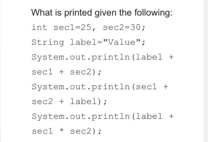 solved-what-is-printed-given-the-following-int-sec1-25-chegg