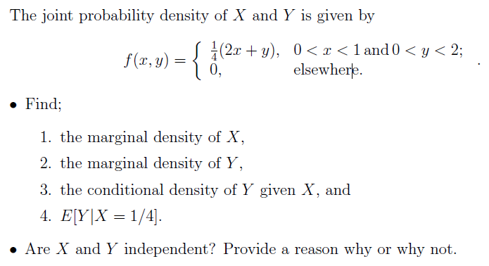 Solved The joint probability density of X and Y is given by | Chegg.com