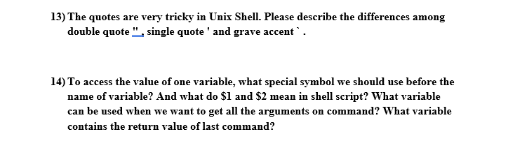 solved-13-the-quotes-are-very-tricky-in-unix-shell-please-chegg