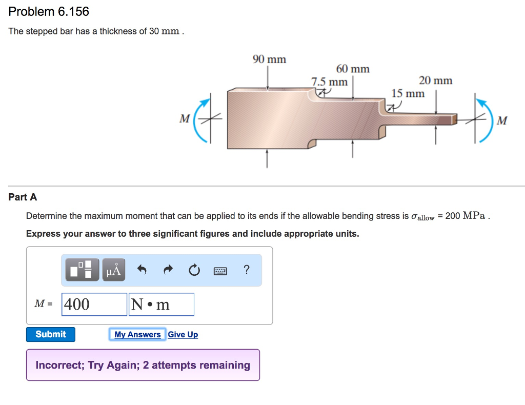 Solved Problem 6.156 The Stepped Bar Has A Thickness Of 30 | Chegg.com