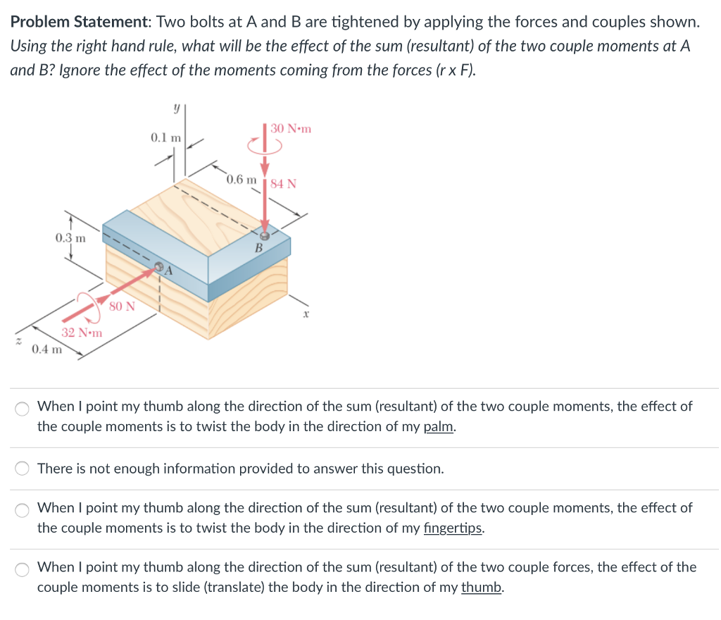 Solved Problem Statement: Two Bolts At A And B Are Tightened | Chegg.com