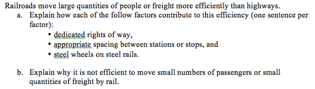 Solved Railroads Move Large Quantities Of People Or Freight Chegg