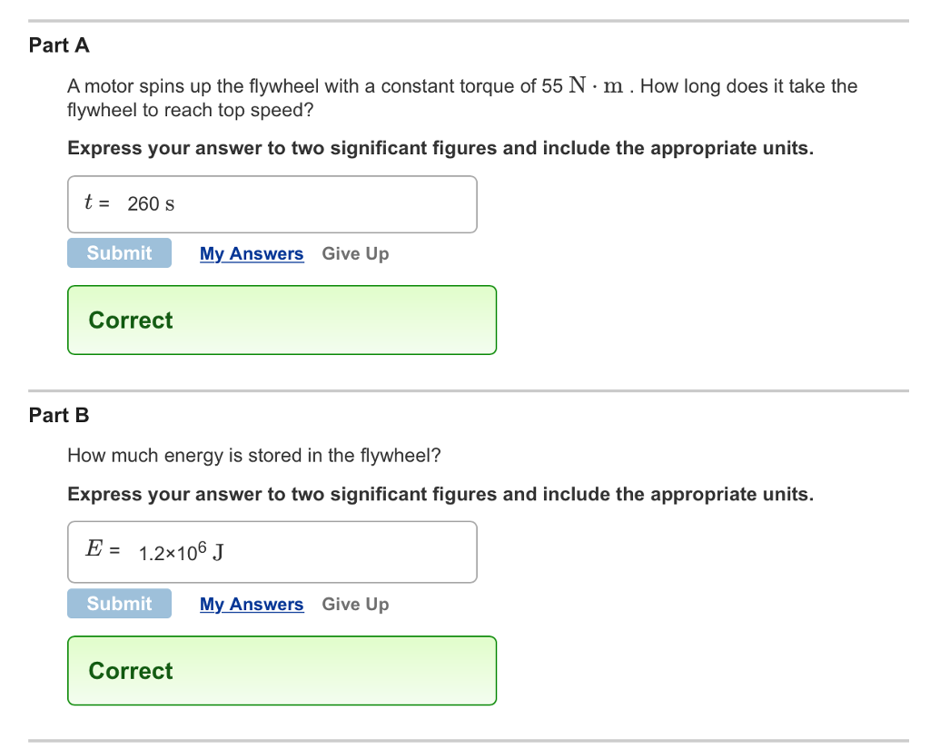 Solved Flywheels are large, massive wheels used to store