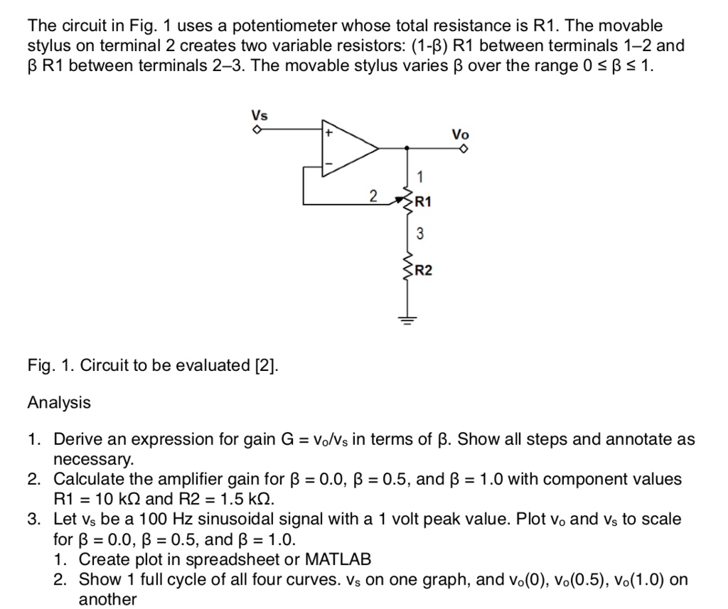 Solved The circuit in Fig. 1 uses a potentiometer whose