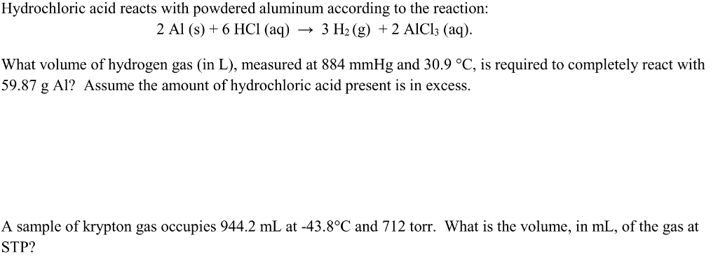 Solved Hydrochloric Acid Reacts With Powdered Aluminum 6319