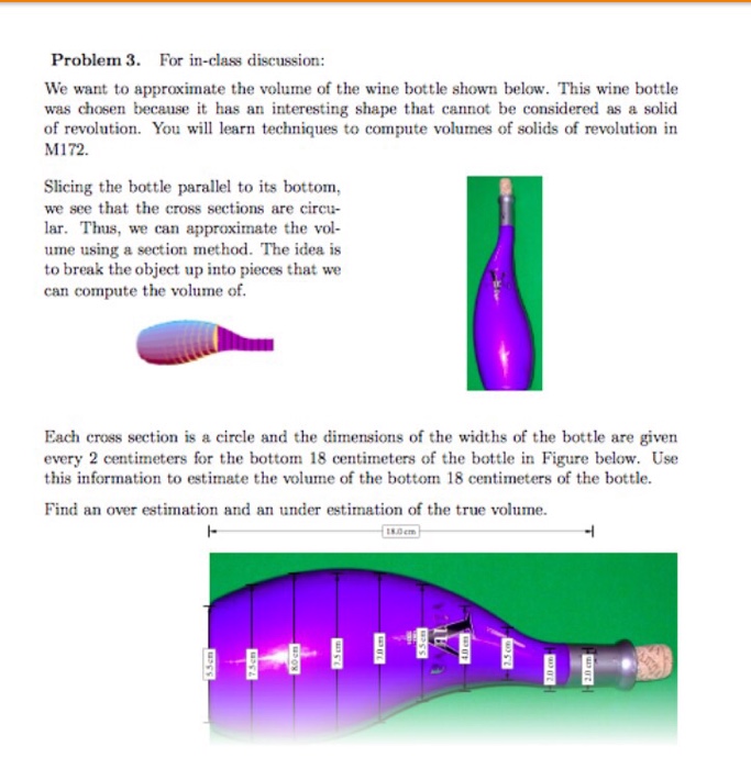 Solved We want to approximate the volume of the wine bottle