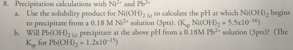 Solved Precipitation calculations with Ni^2+ and Pb^2+ a. | Chegg.com