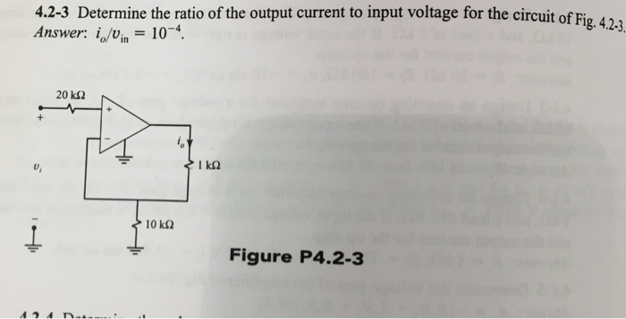 Solved Determine the ratio of the output current to input | Chegg.com