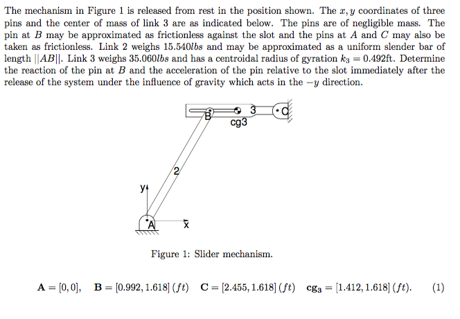 Solved The mechanism in Figure 1 is released from rest in | Chegg.com