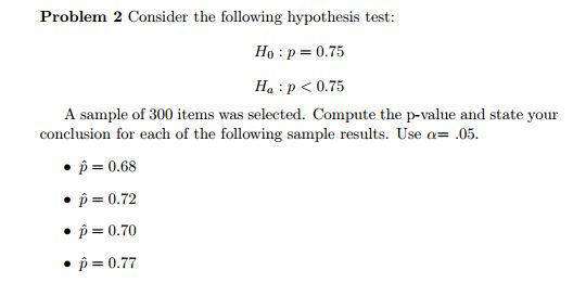 Solved Consider The Following Hypothesis Test H 0 P