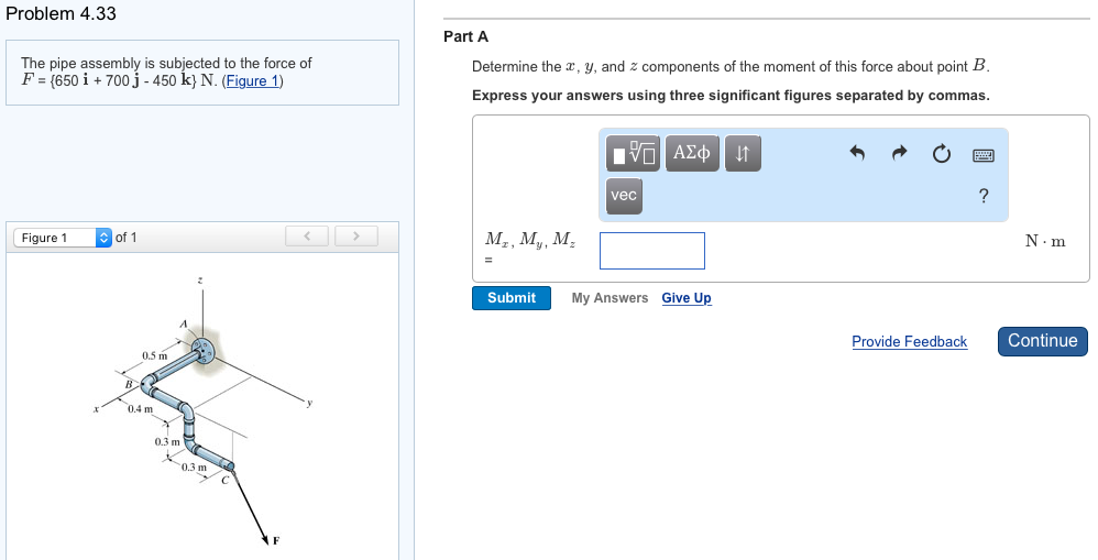 Solved Problem 4.33 Part A The pipe assembly is subjected to | Chegg.com