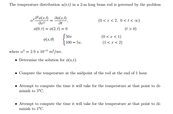 Solved The temperature distribution u(r,t) in a 2-m long | Chegg.com