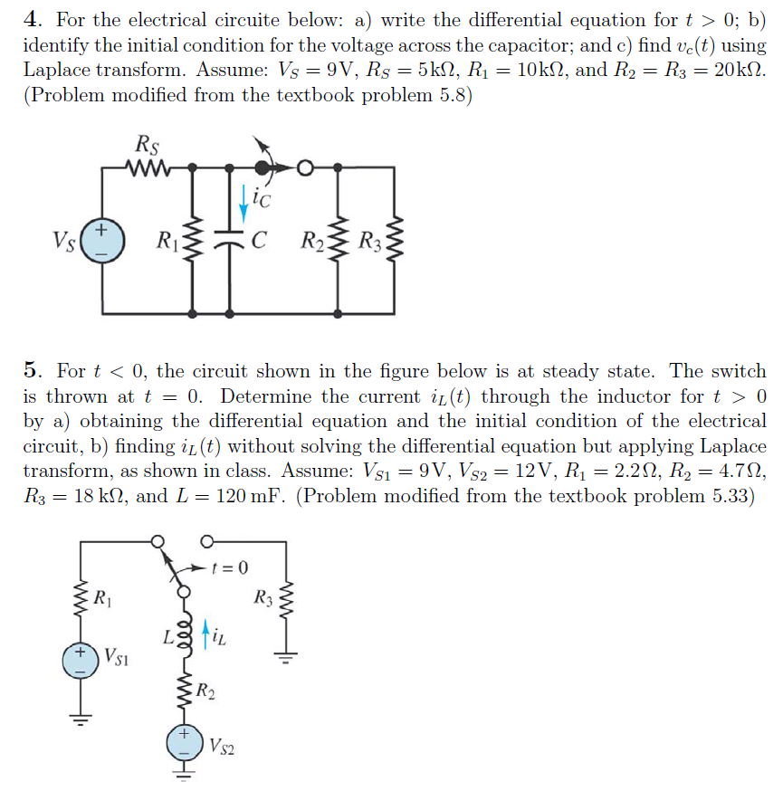 Solved 4. For the electrical circuite below: a) write the | Chegg.com