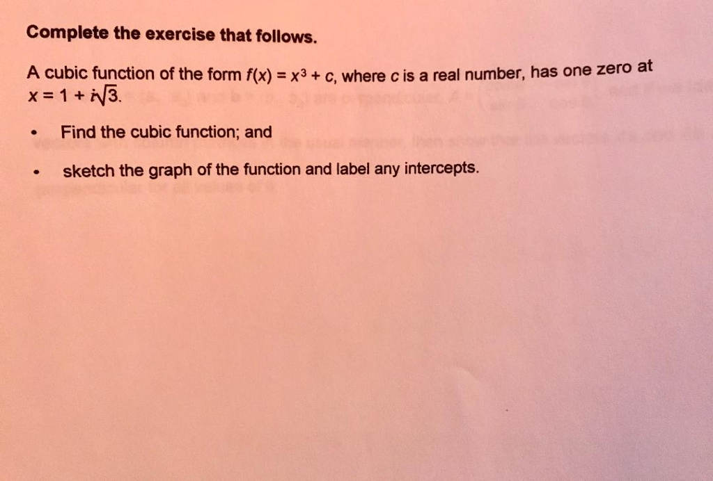 solved-complete-the-exercise-that-follows-a-cubic-function-chegg