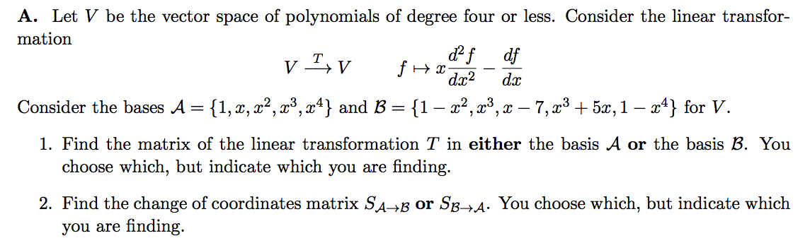 Solved Let V be the vector space of polynomials of degree | Chegg.com