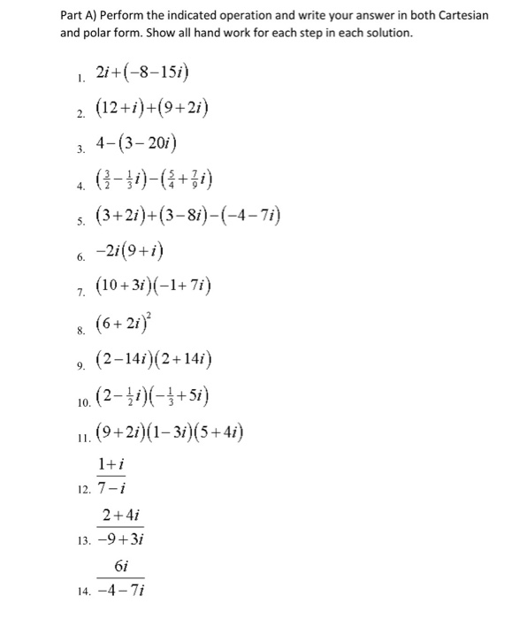 Solved Perform The Indicated Operation And Write Your Answer | Chegg.com